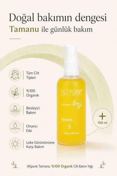 ALLPURE TAMANU OIL (Tamanu Ağacı) %100 Organik Cilt Bakım Yağı