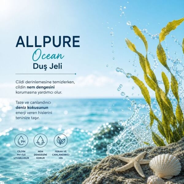 ALLPURE SHOWER GEL 700ml (Family Size) OCEAN - Okyanus Esintisi Duş Jeli Aile boyu
